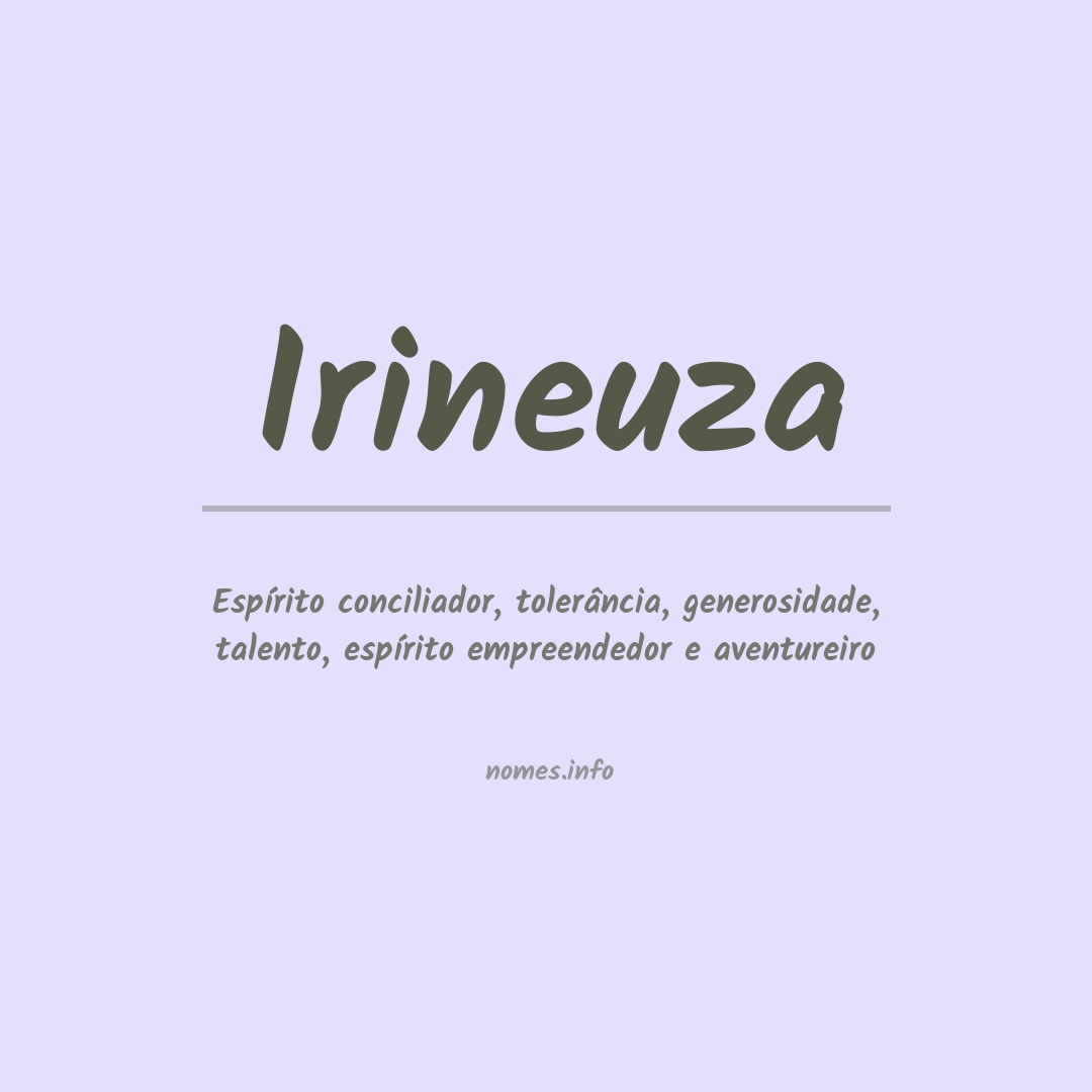 Significado do nome Irineuza