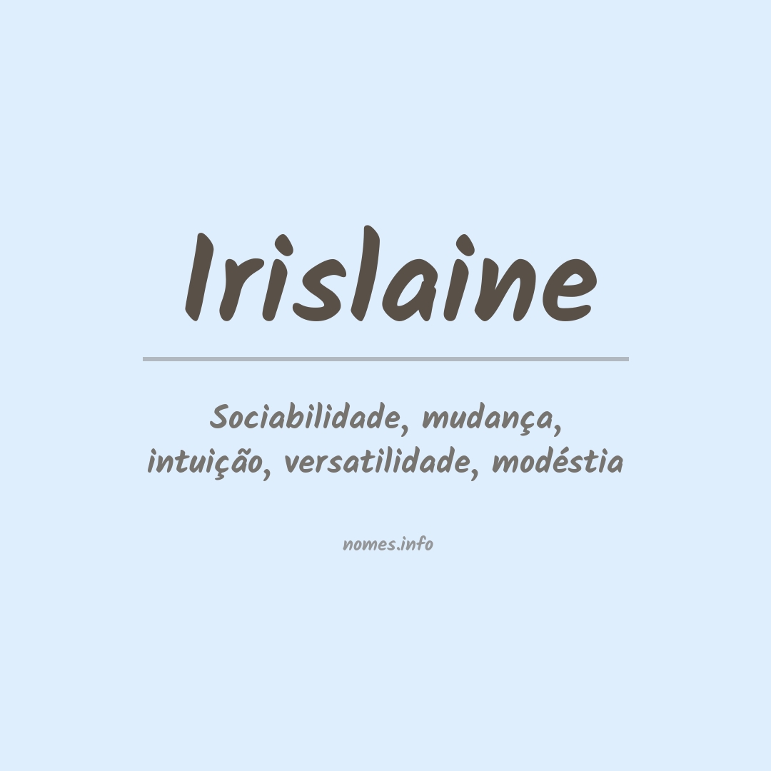 Significado do nome Irislaine