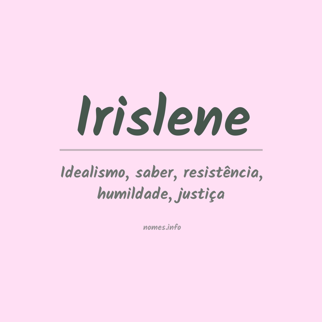 Significado do nome Irislene