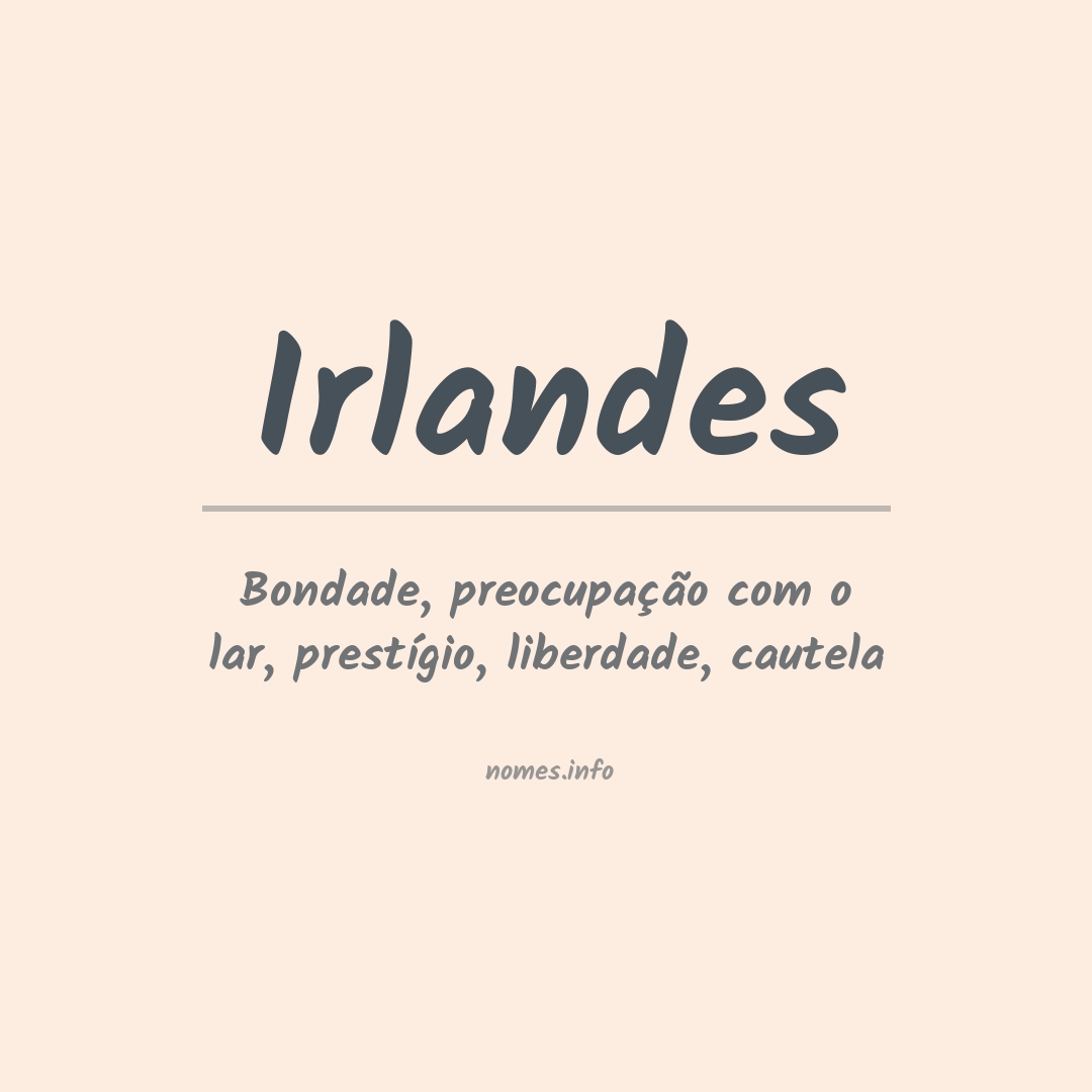 Significado do nome Irlandes
