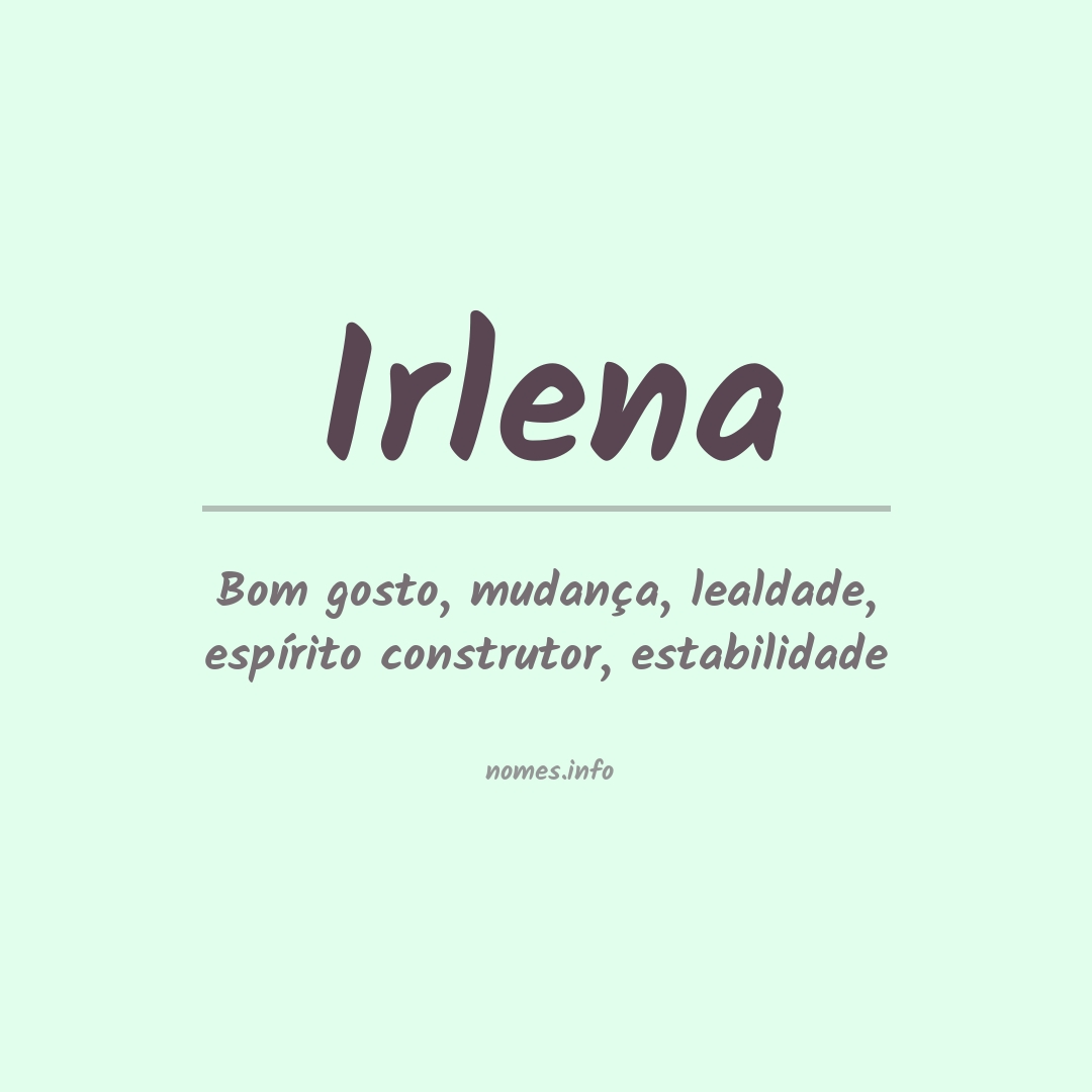 Significado do nome Irlena