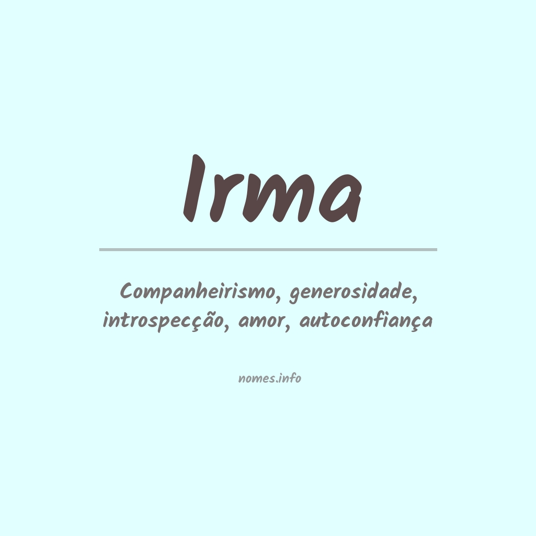 Significado do nome Irma
