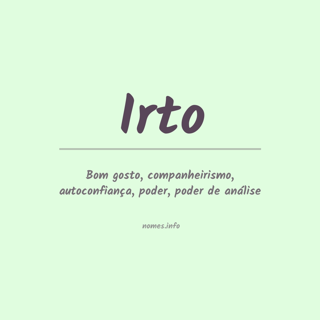 Significado do nome Irto