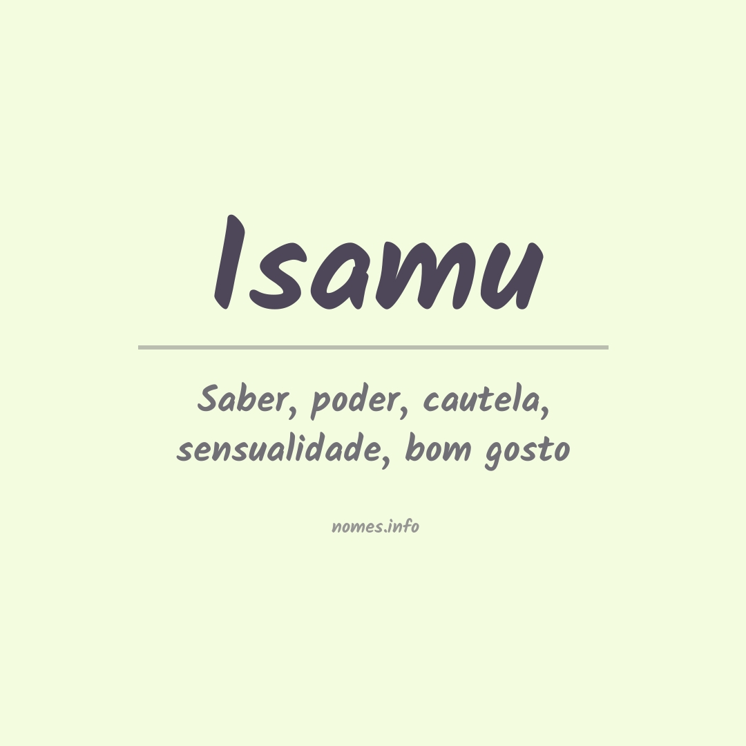 Significado do nome Isamu