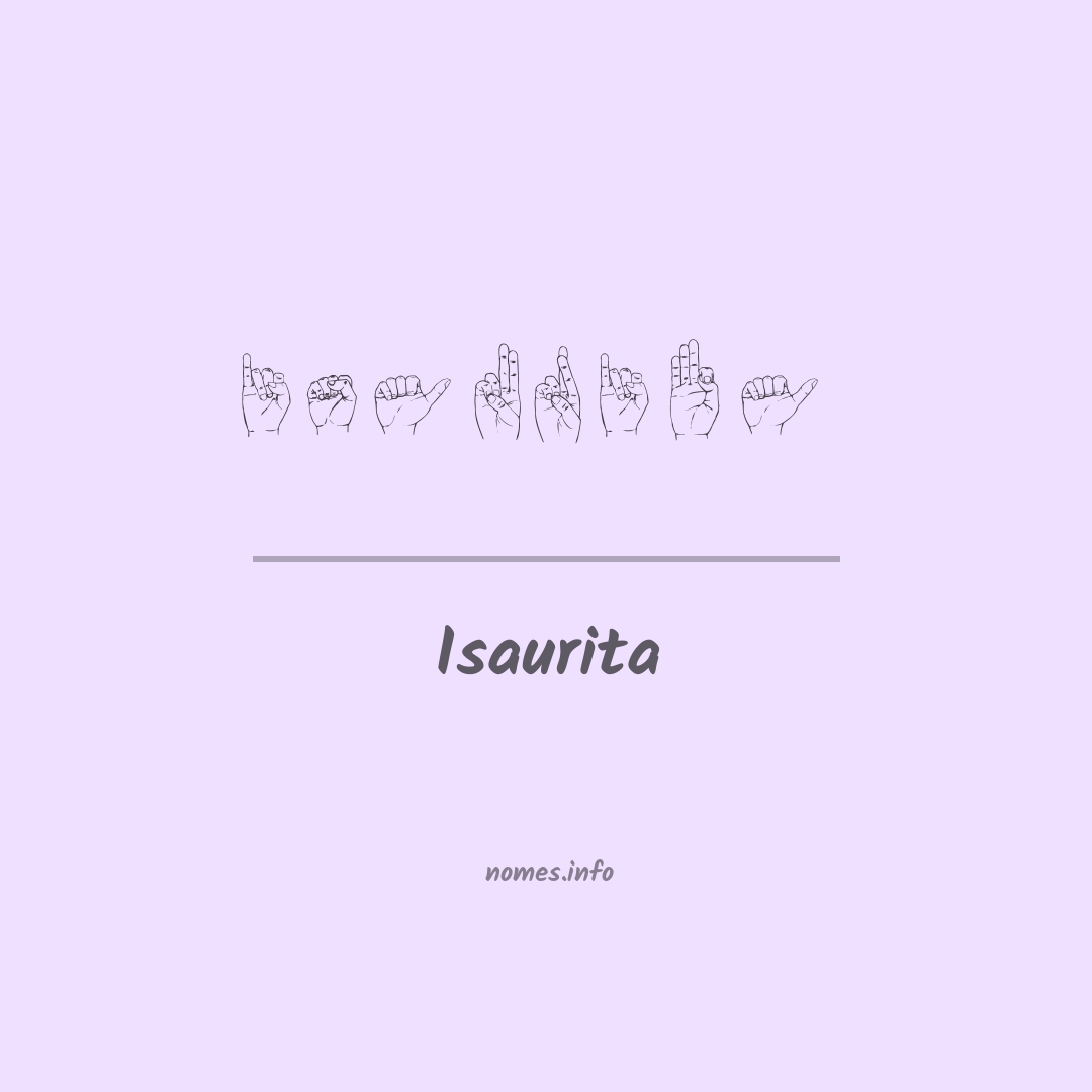 Isaurita em Libras