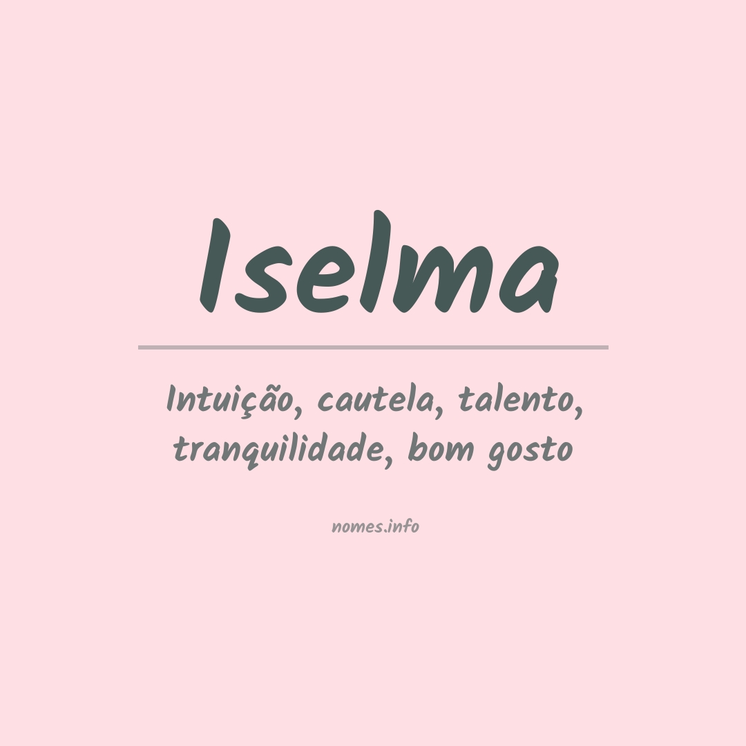 Significado do nome Iselma