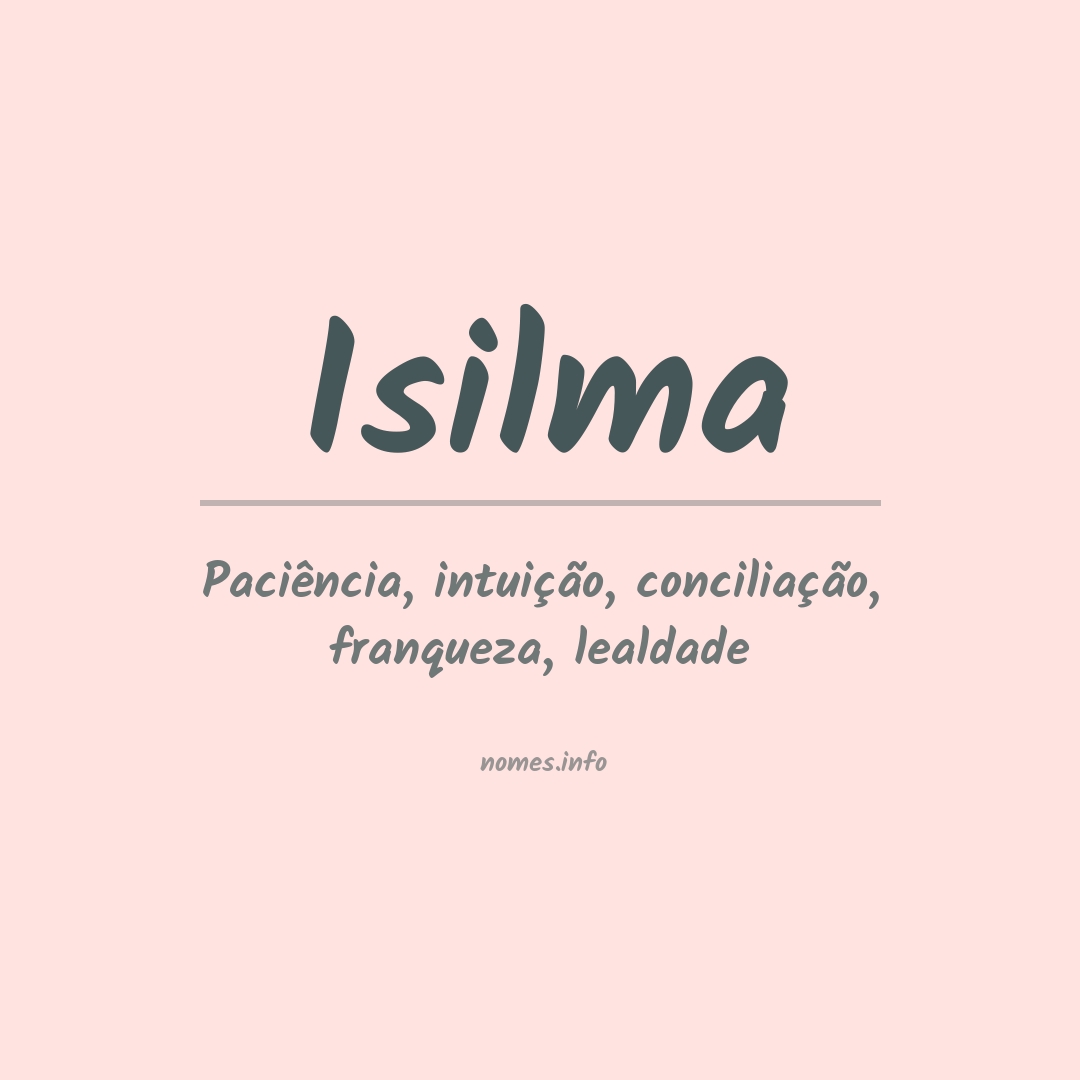 Significado do nome Isilma