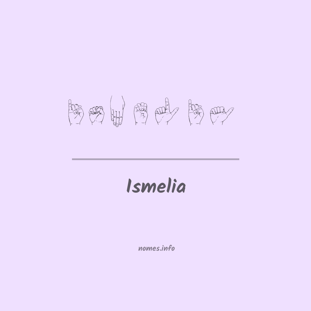Ismelia em Libras