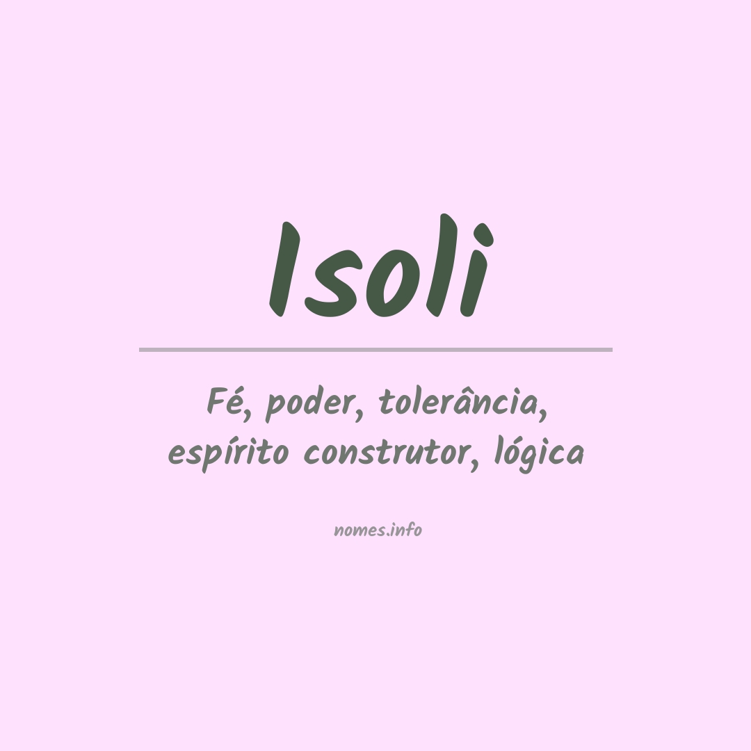 Significado do nome Isoli