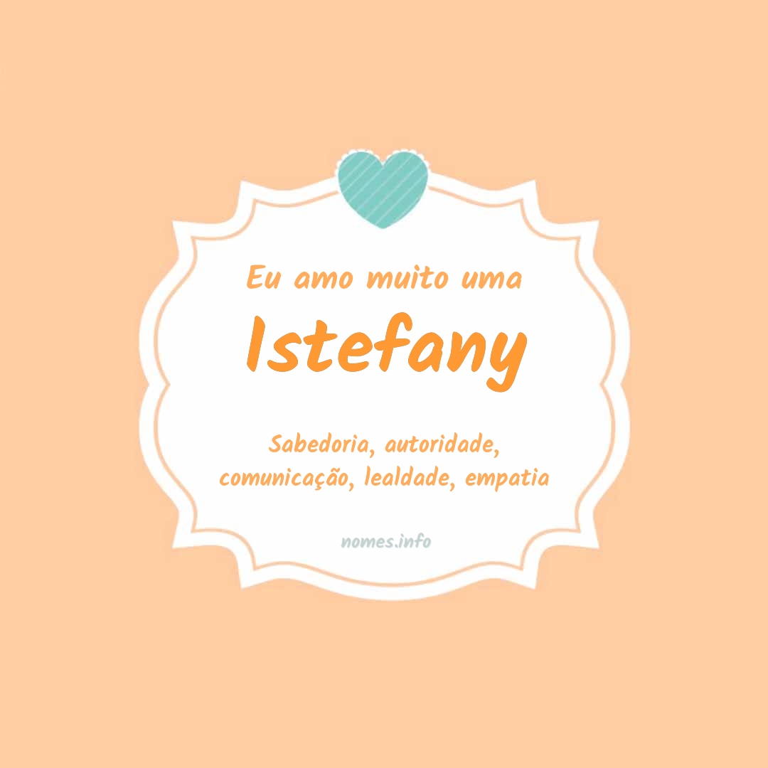Eu amo muito Istefany