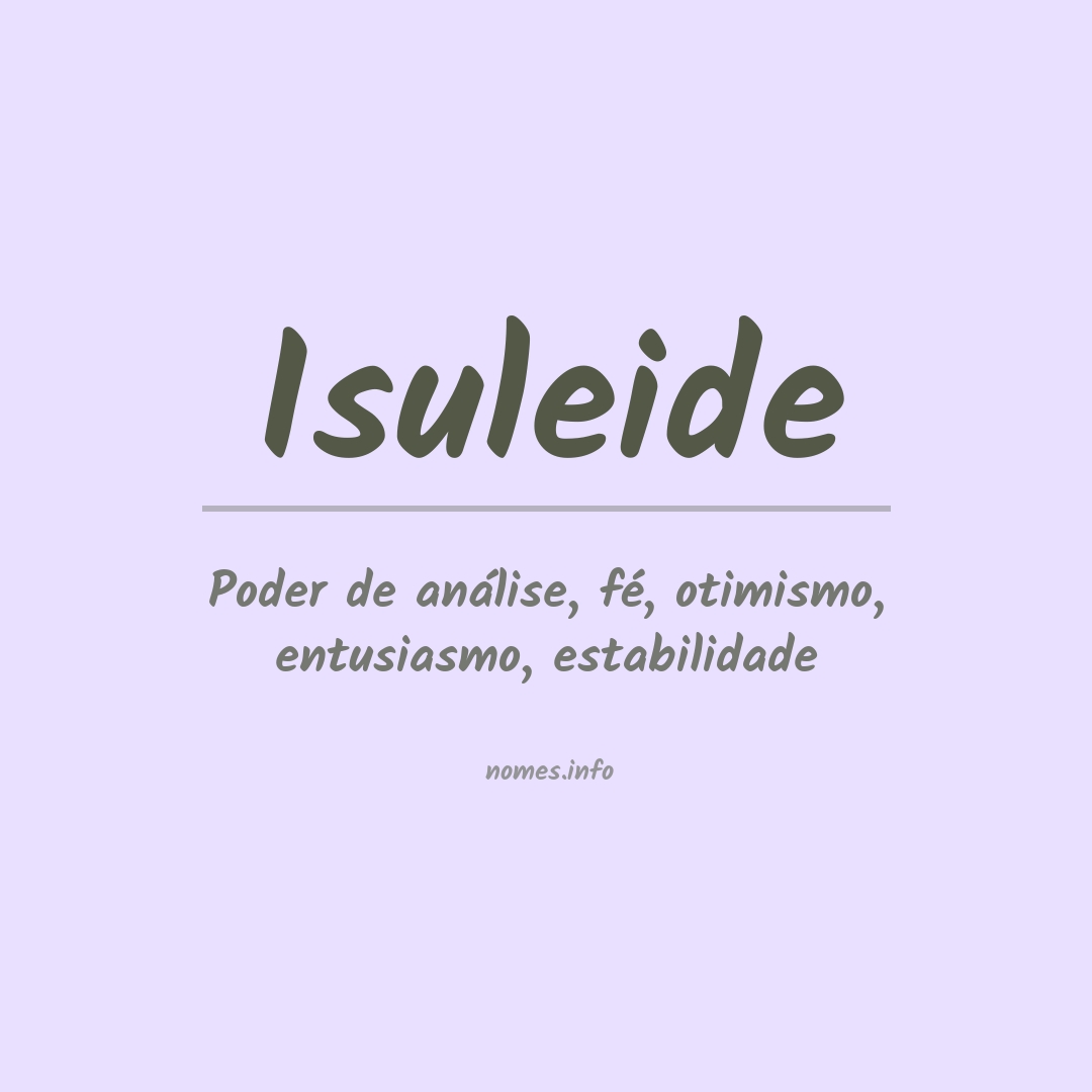 Significado do nome Isuleide