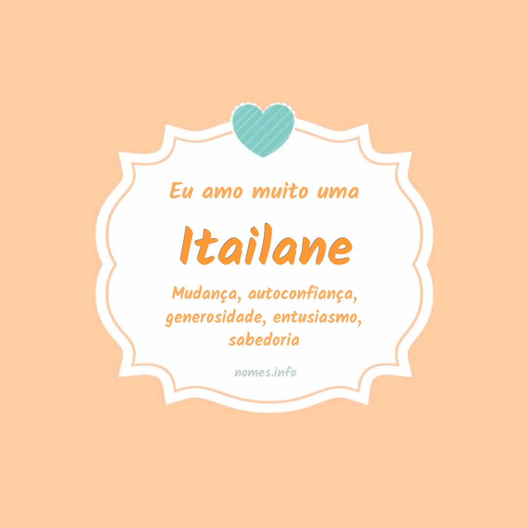 Eu amo muito Itailane