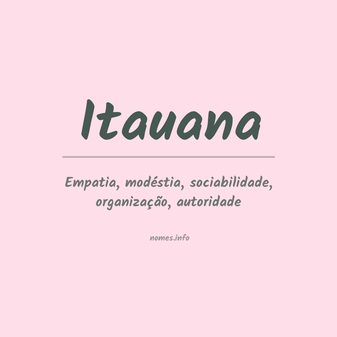 Significado do nome Itauana