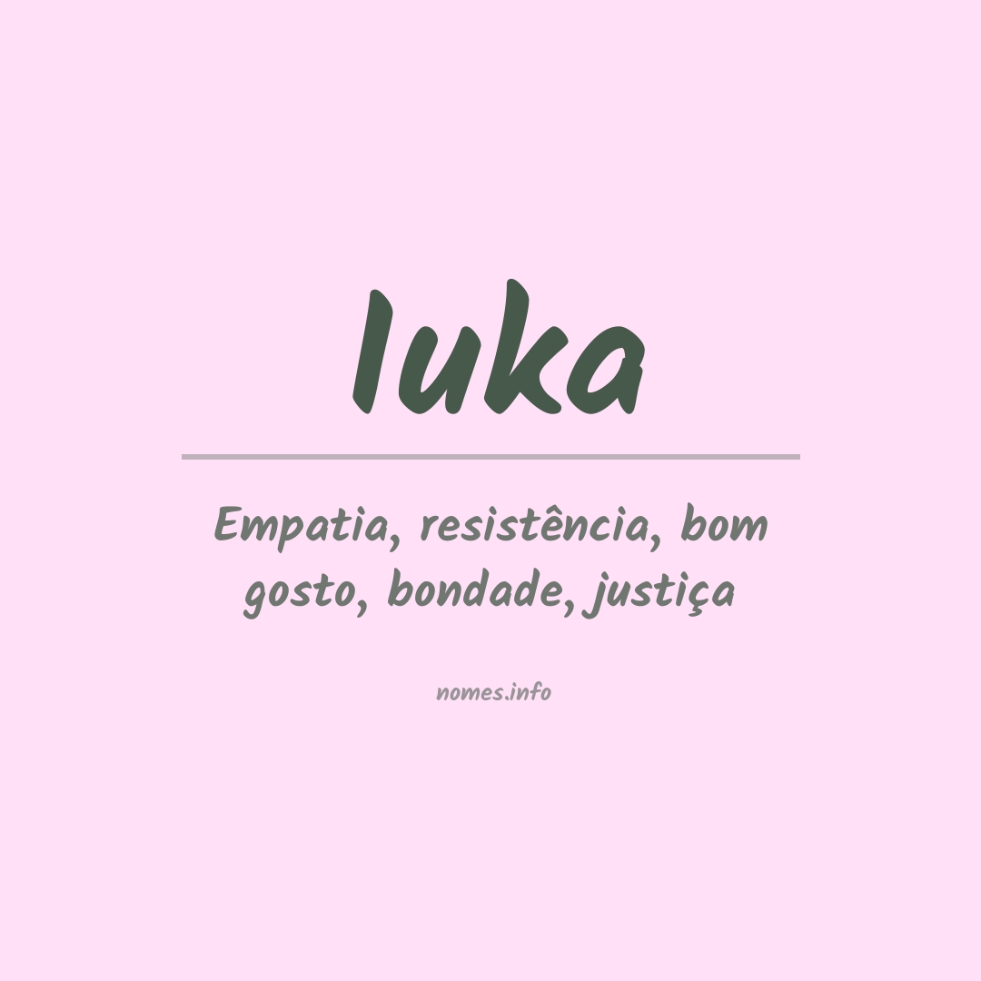 Significado do nome Iuka
