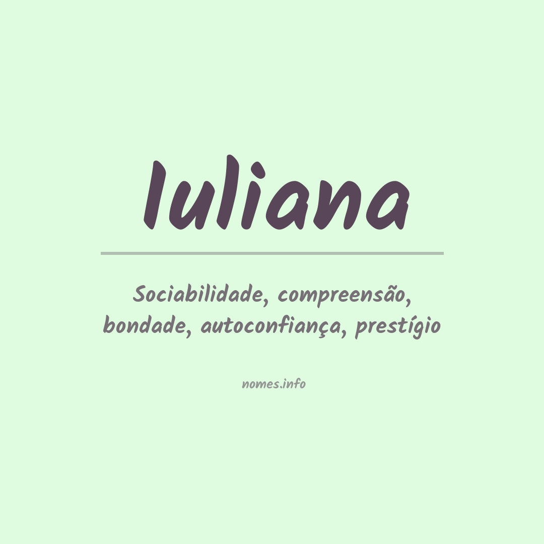 Significado do nome Iuliana