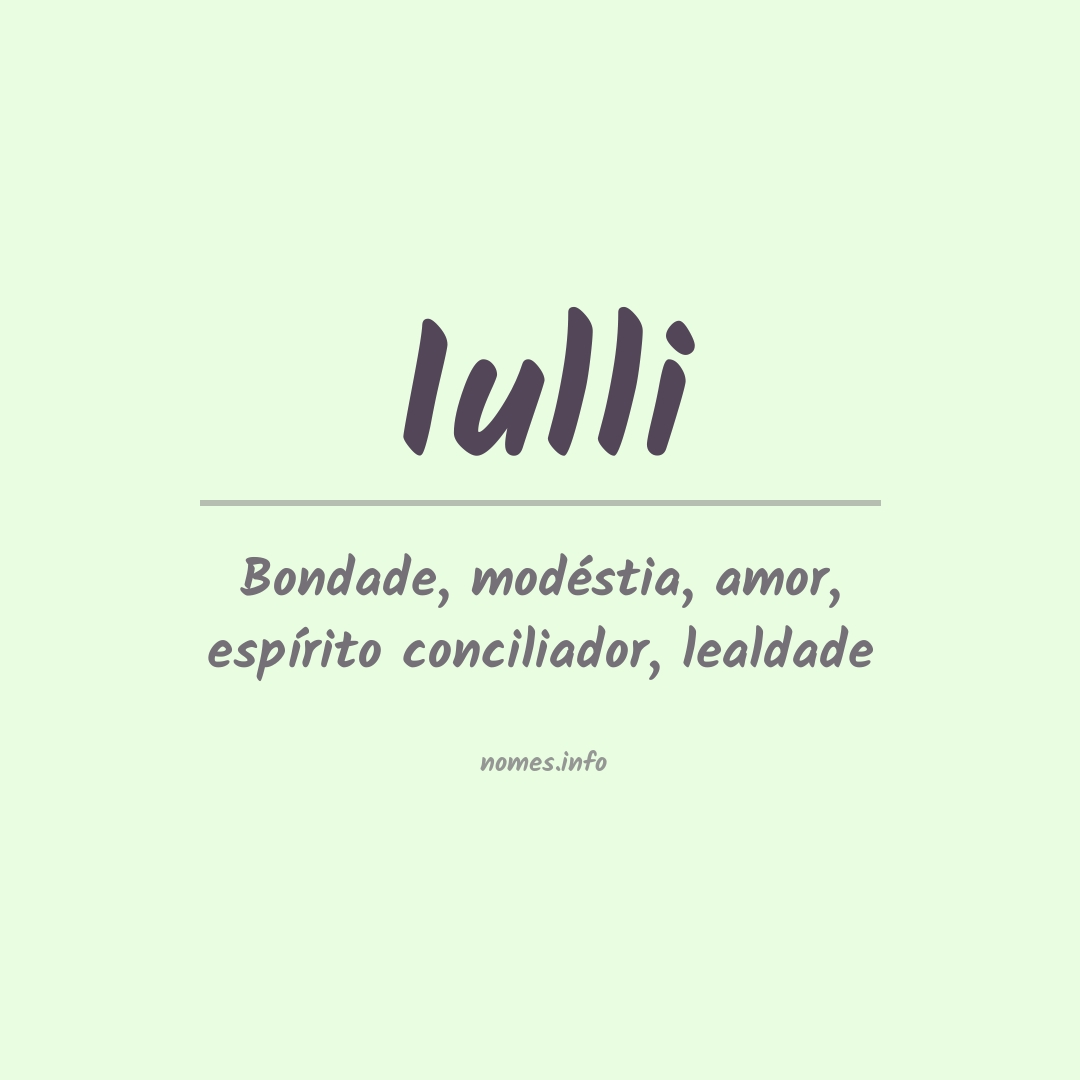 Significado do nome Iulli