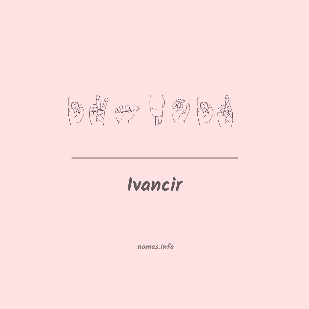 Ivancir em Libras