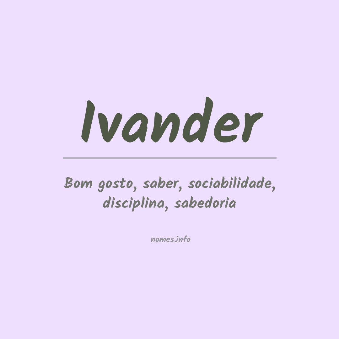 Significado do nome Ivander