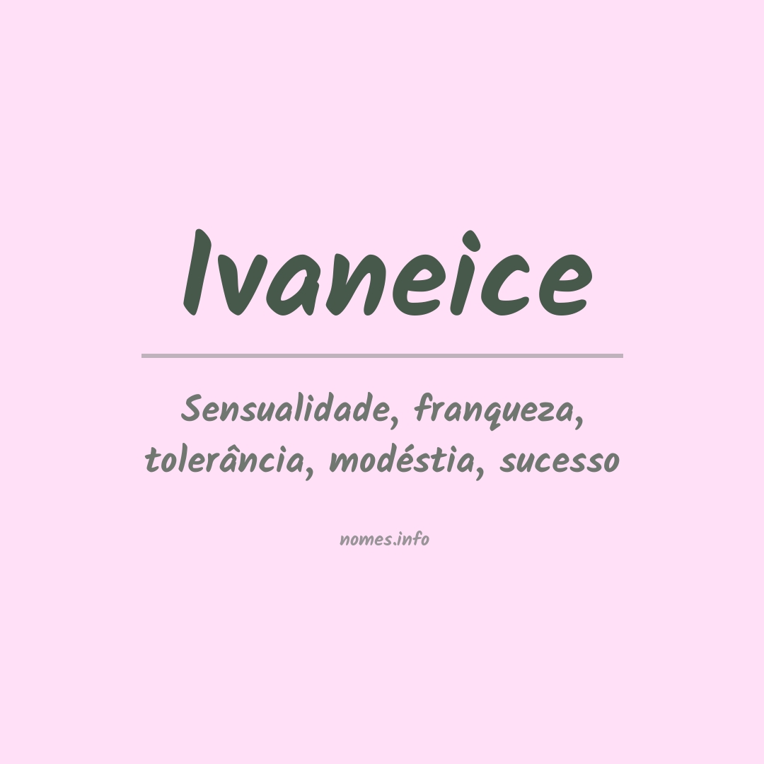 Significado do nome Ivaneice