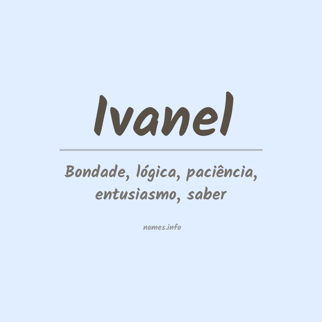 Significado do nome Ivanel