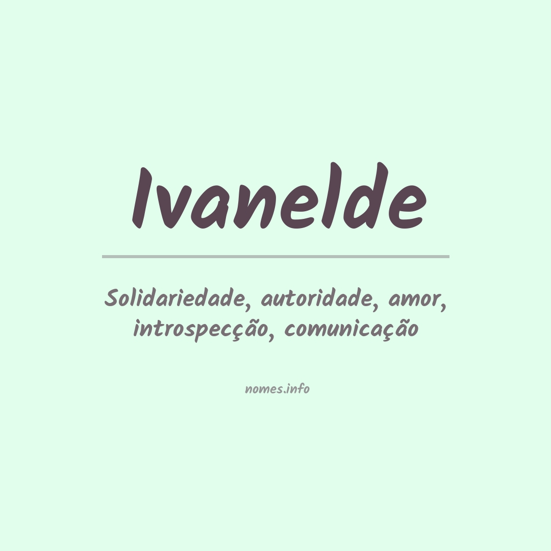 Significado do nome Ivanelde