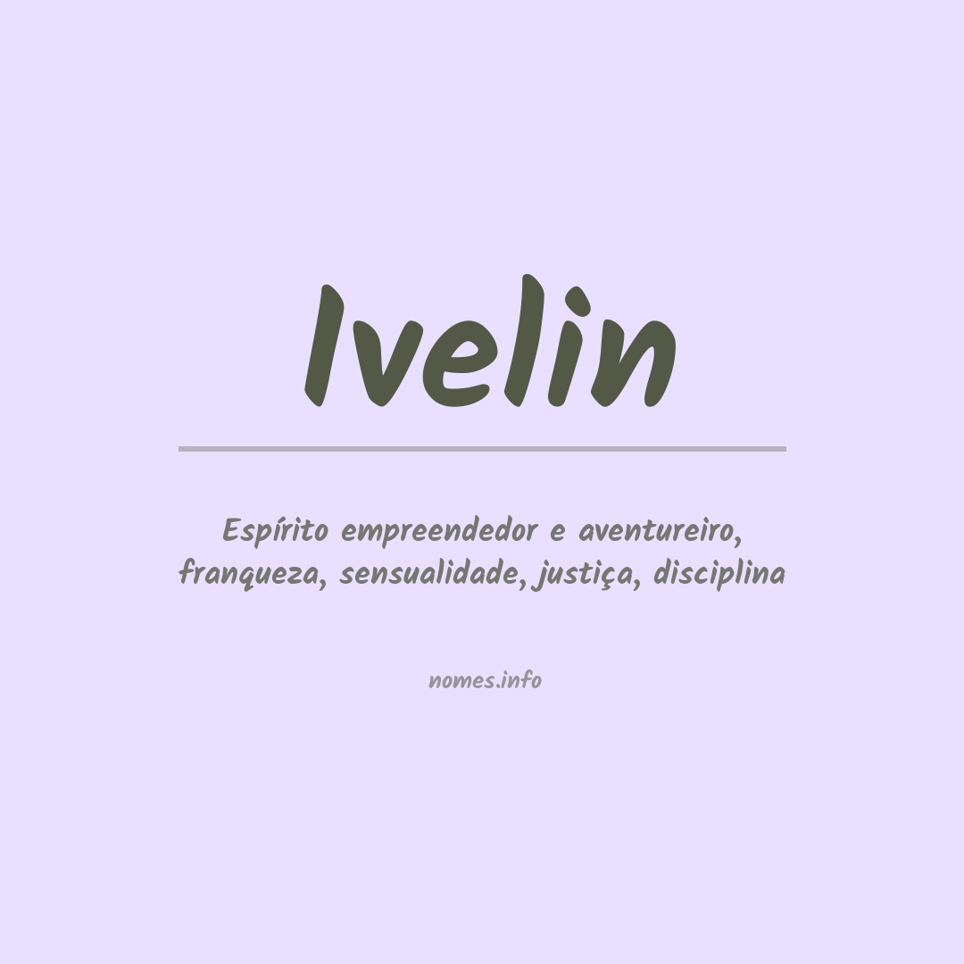 Significado do nome Ivelin