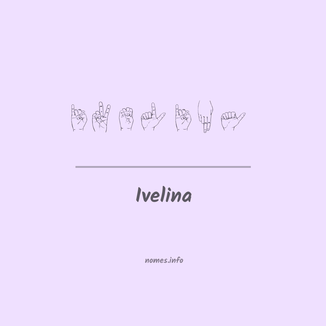 Ivelina em Libras