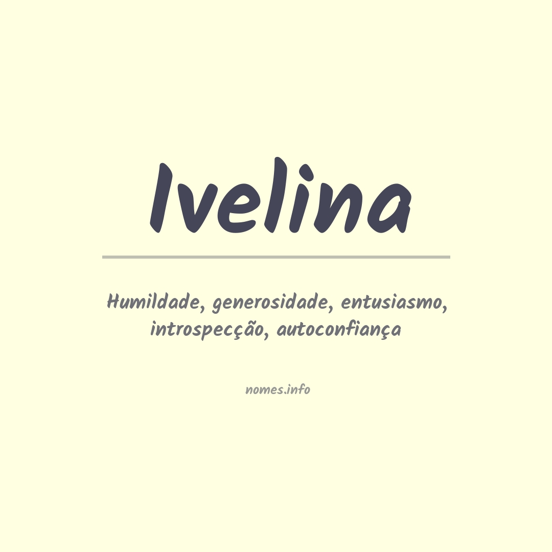 Significado do nome Ivelina