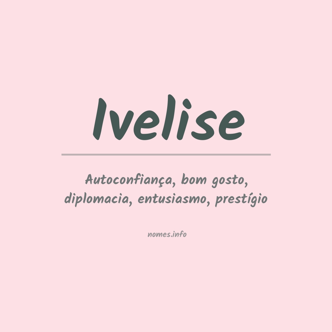 Significado do nome Ivelise