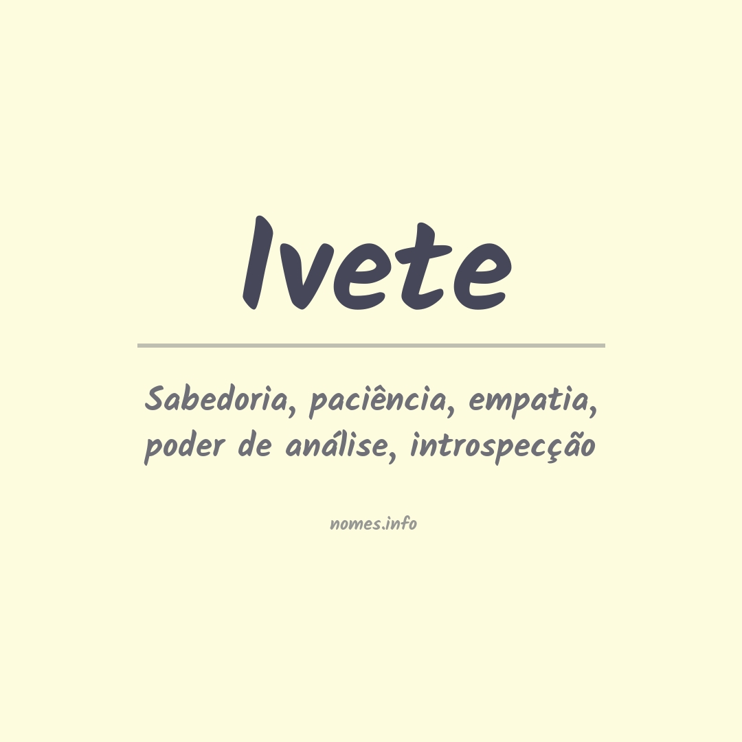 Significado do nome Ivete