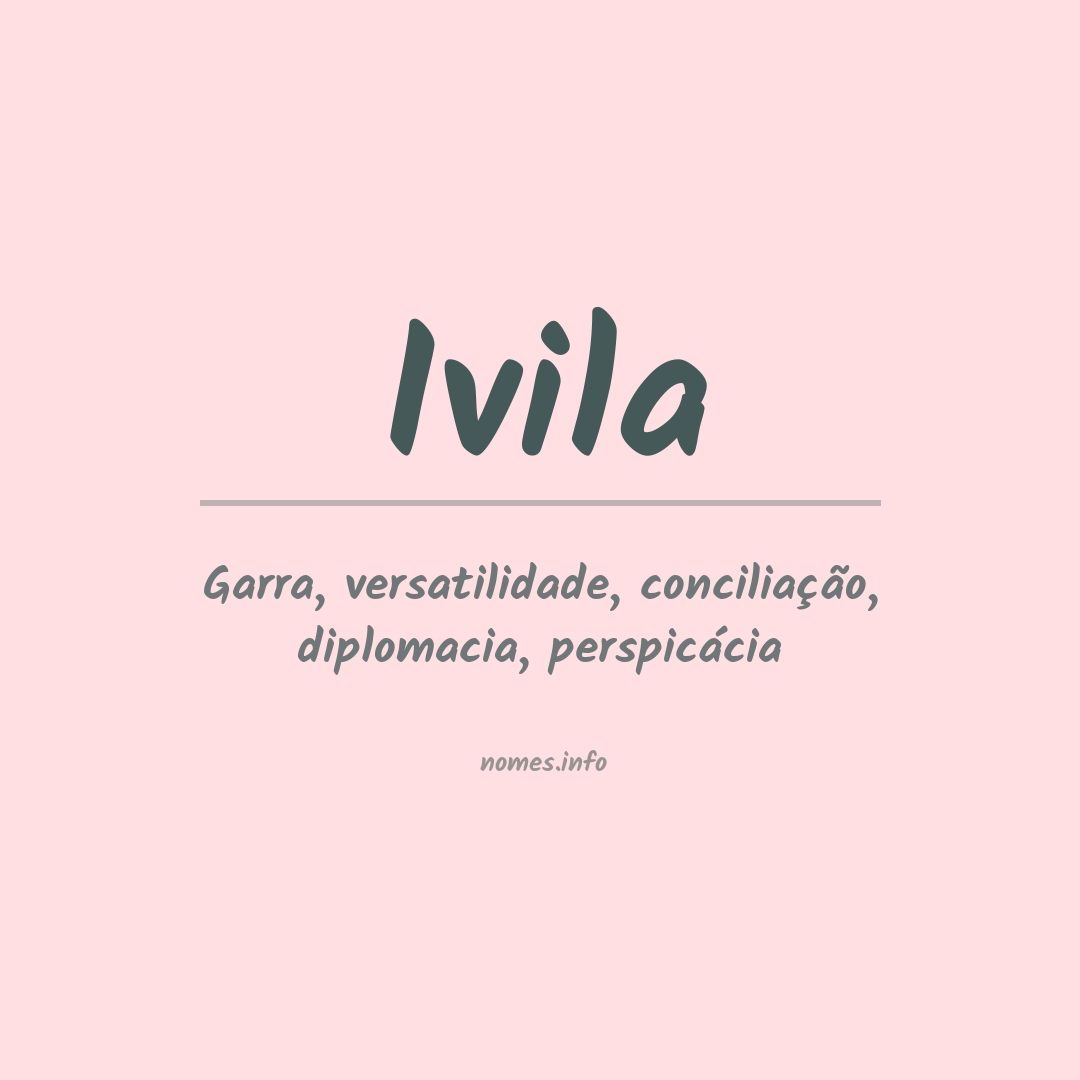 Significado do nome Ivila