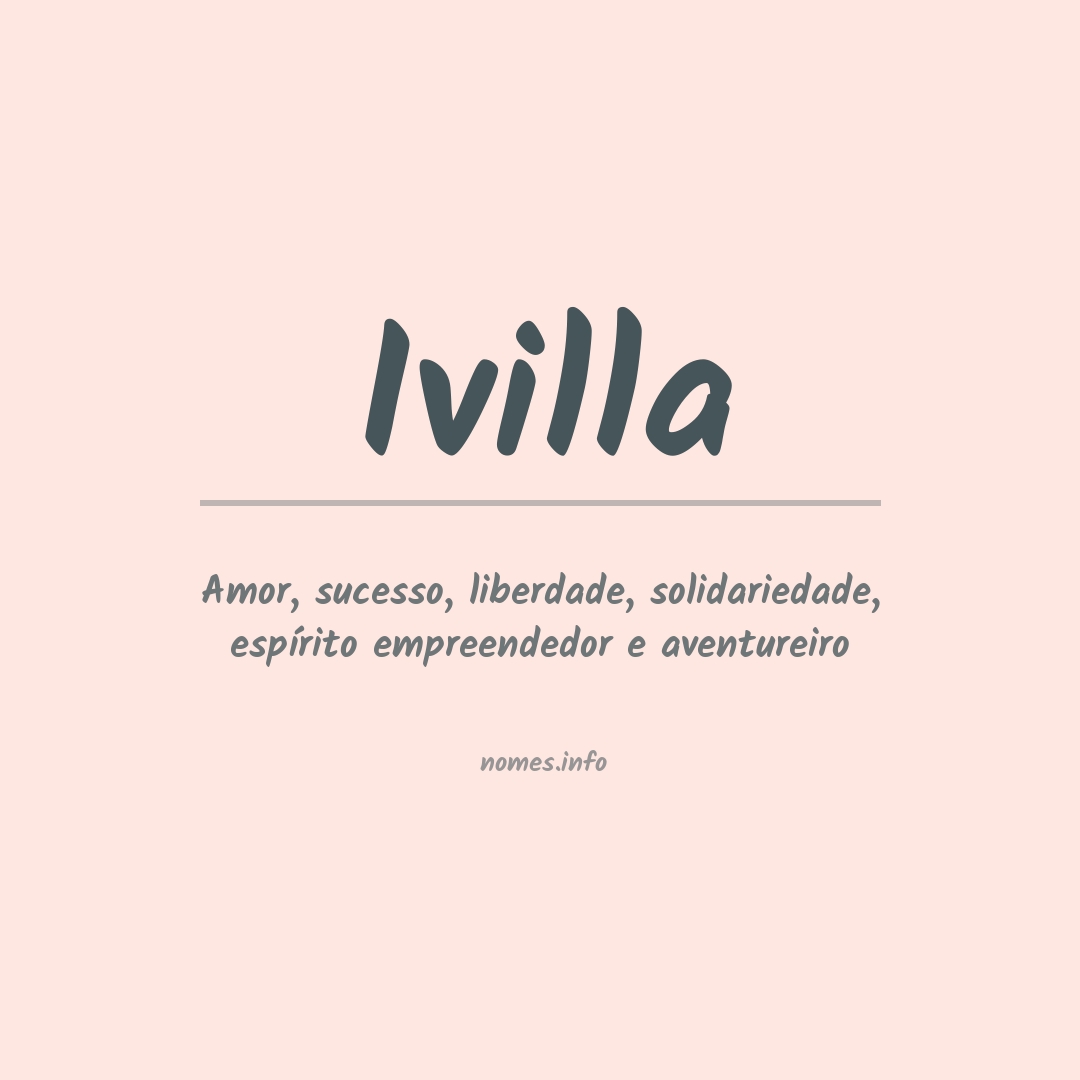 Significado do nome Ivilla