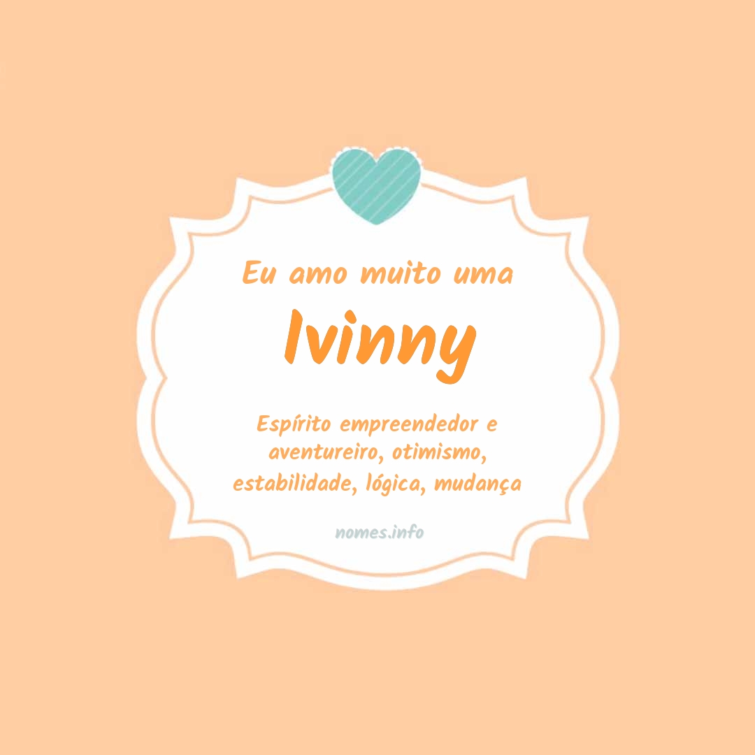 Eu amo muito Ivinny