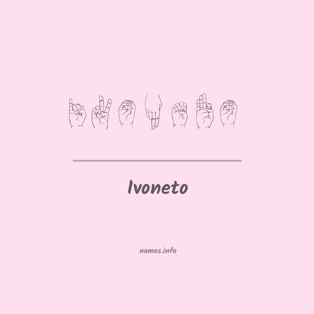 Ivoneto em Libras
