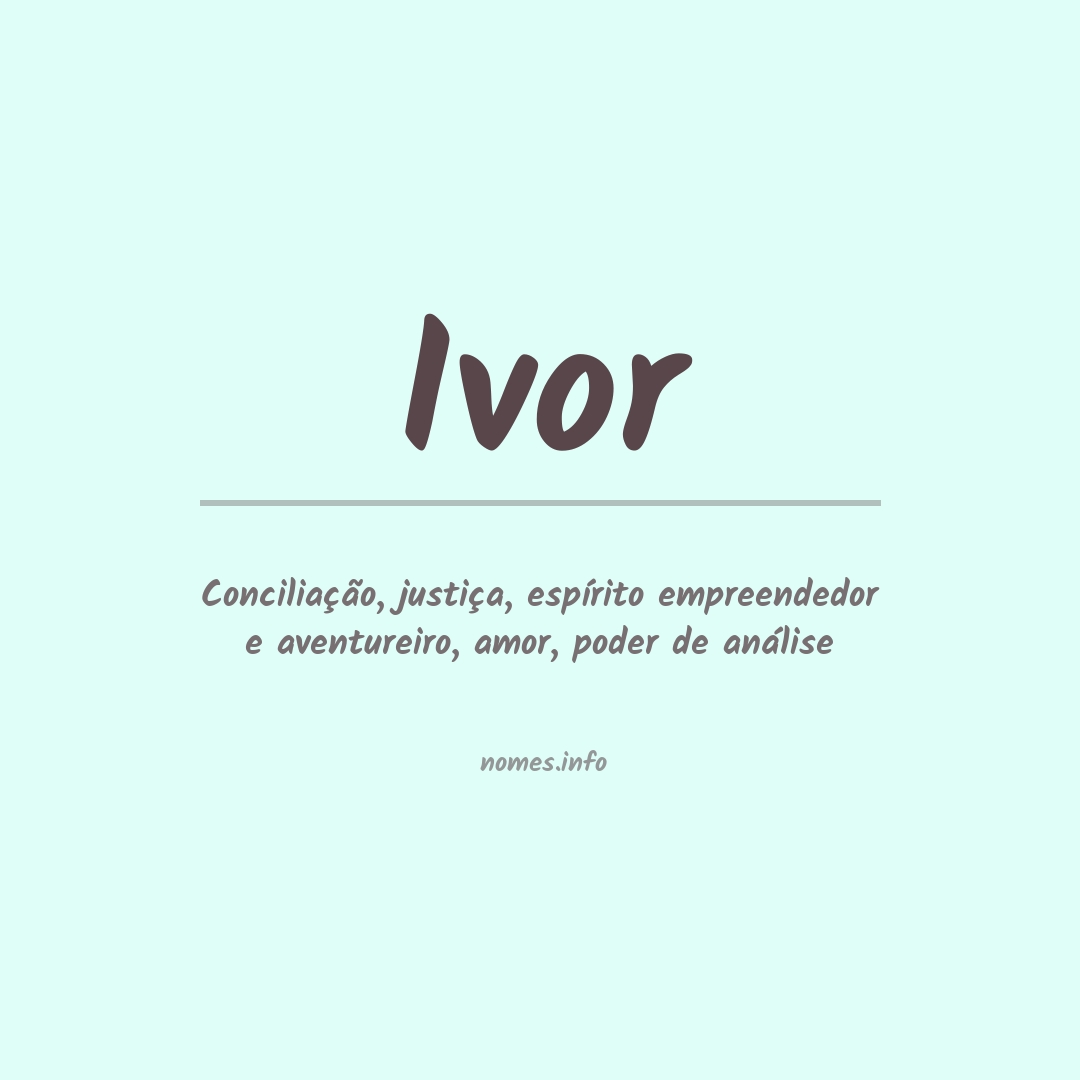 Significado do nome Ivor