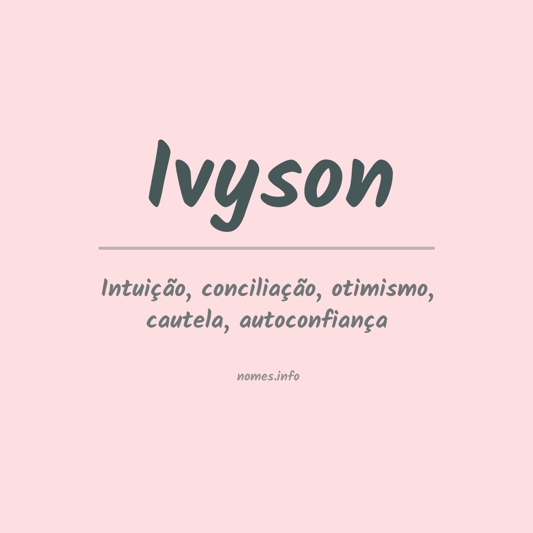 Significado do nome Ivyson