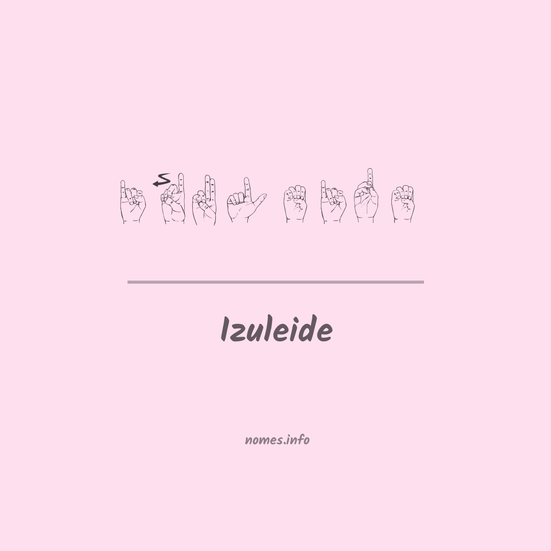 Izuleide em Libras