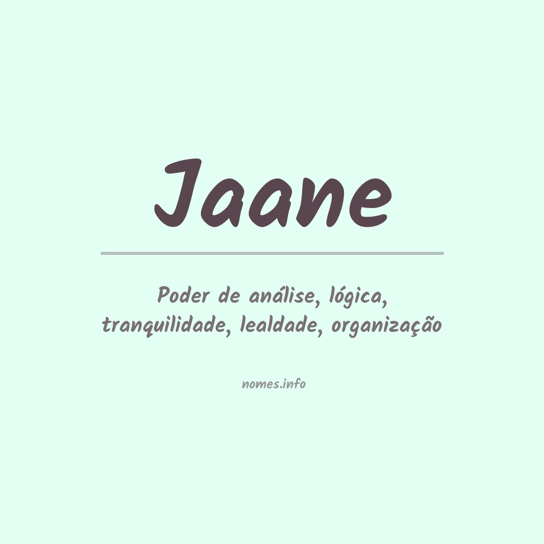 Significado do nome Jaane