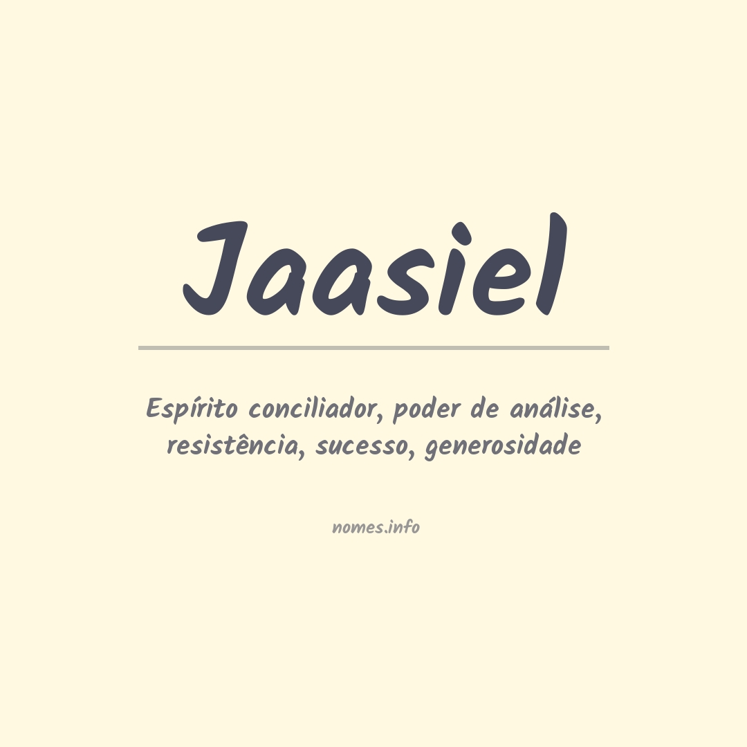 Significado do nome Jaasiel