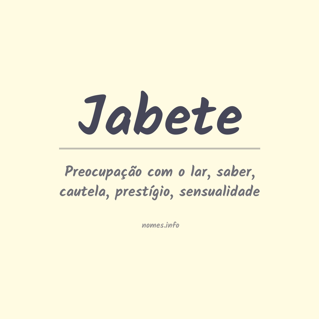 Significado do nome Jabete