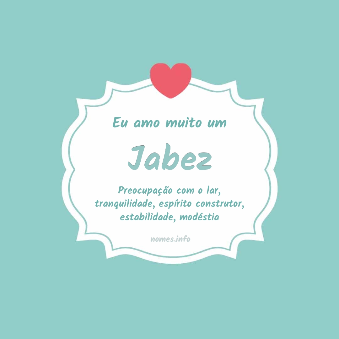Eu amo muito Jabez
