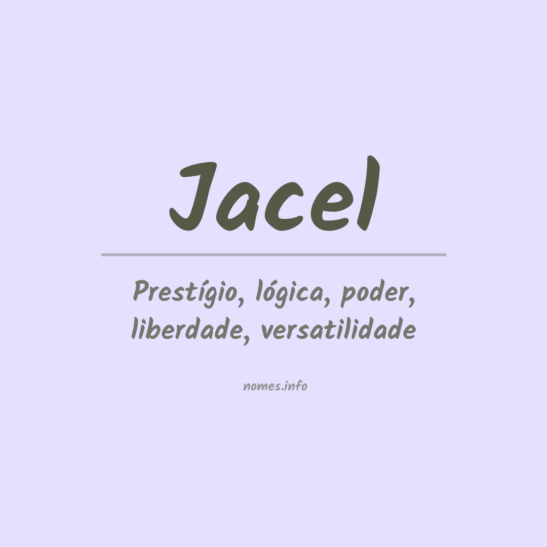 Significado do nome Jacel