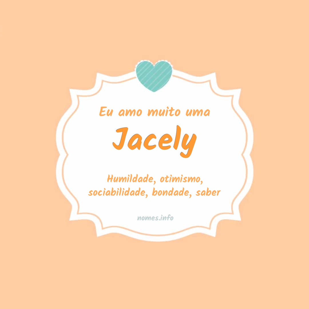 Eu amo muito Jacely