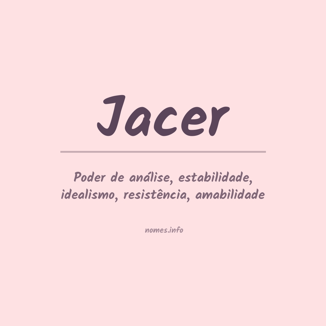 Significado do nome Jacer