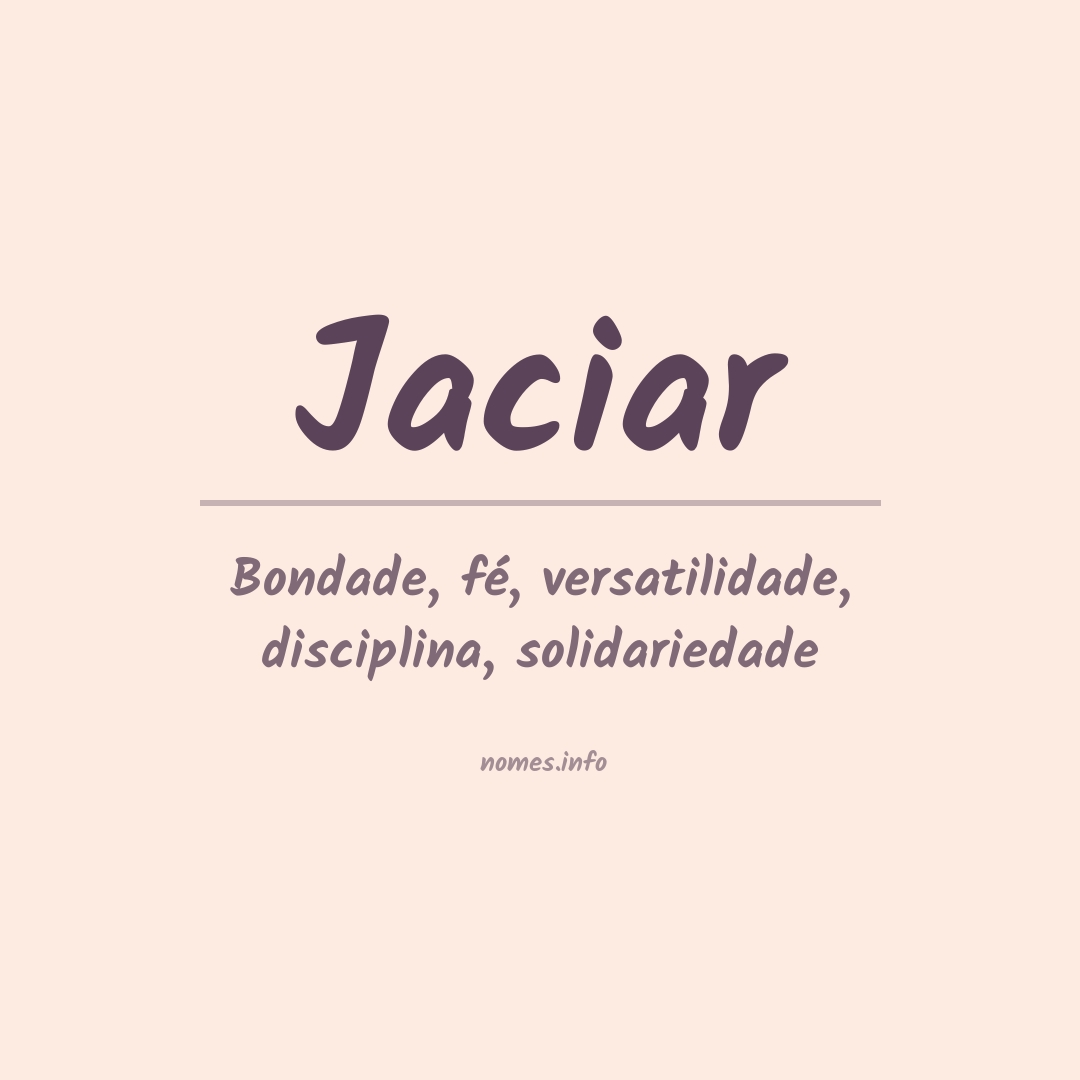 Significado do nome Jaciar