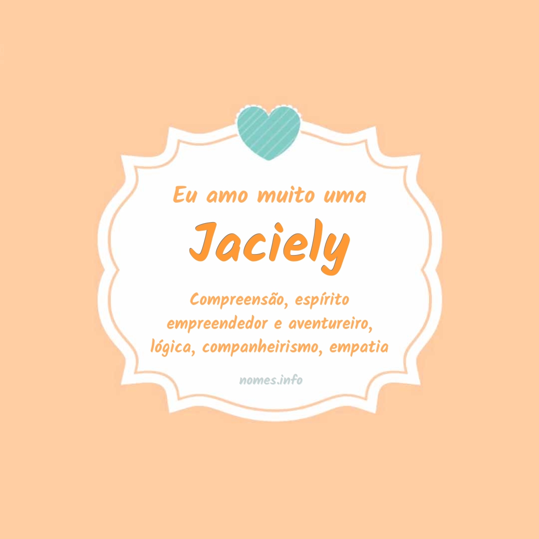 Eu amo muito Jaciely