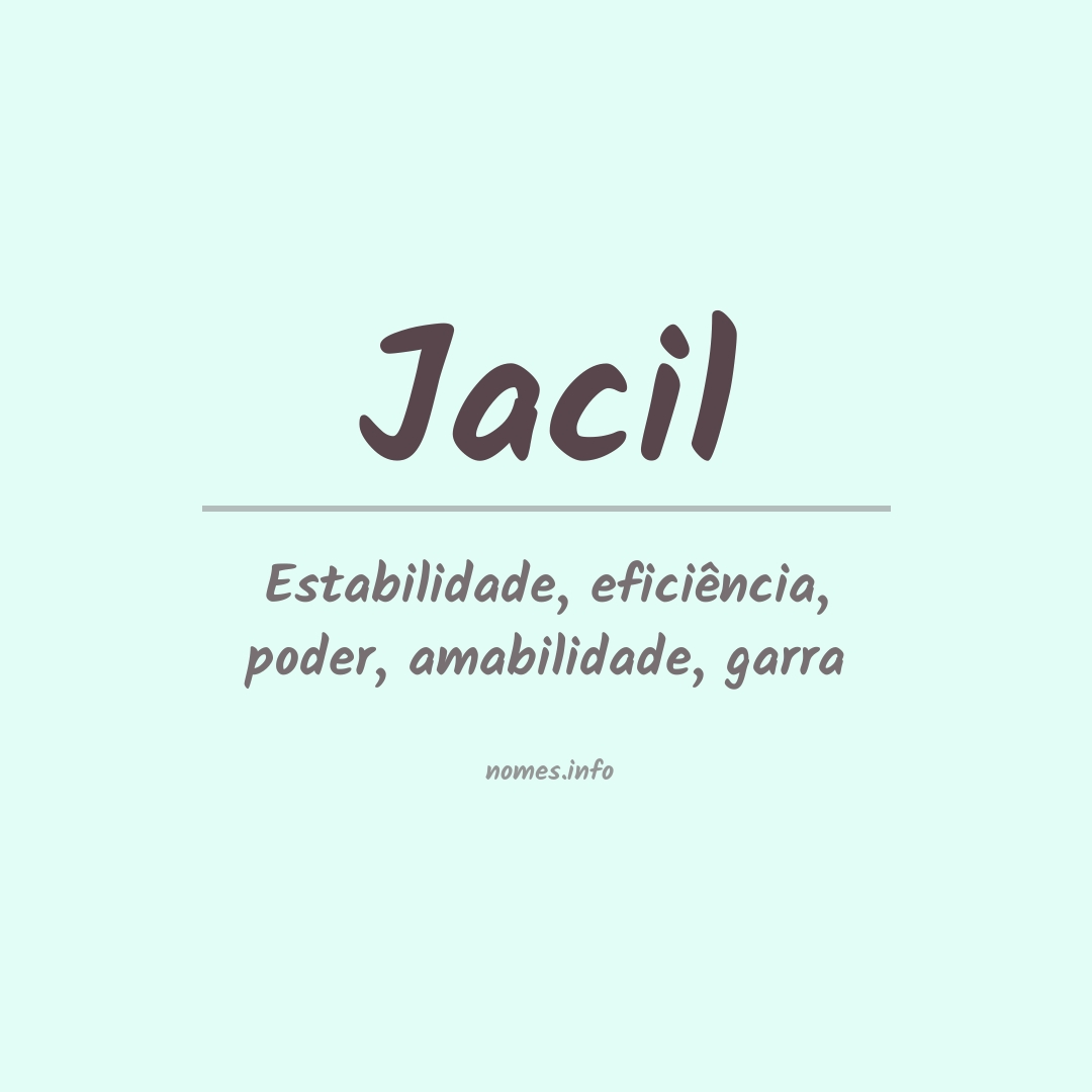 Significado do nome Jacil