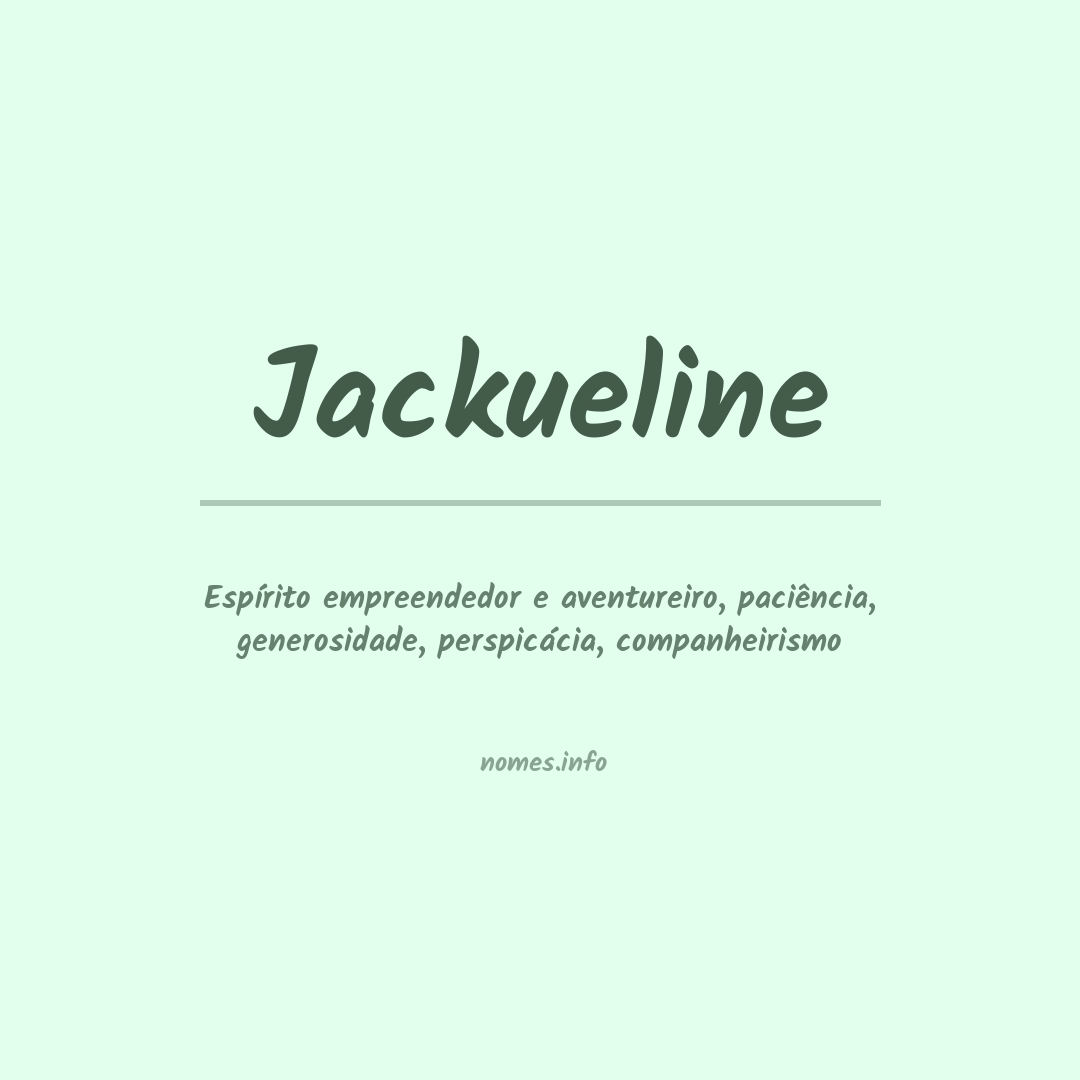 Significado do nome Jackueline