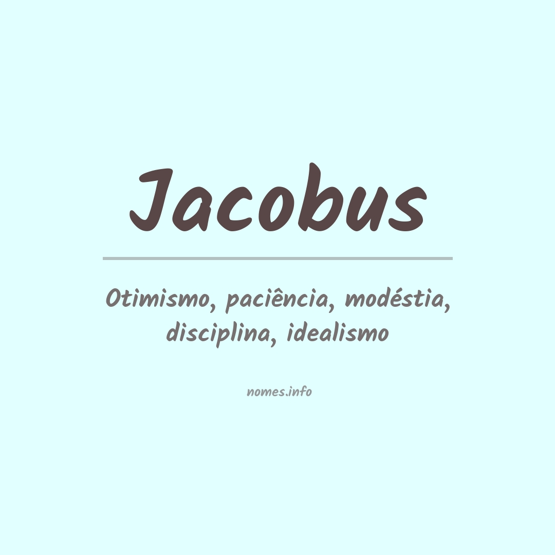 Significado do nome Jacobus