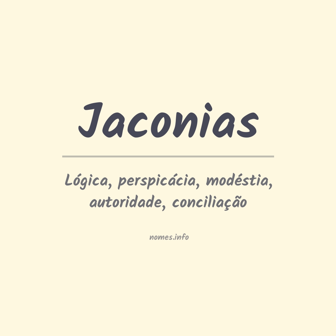 Significado do nome Jaconias